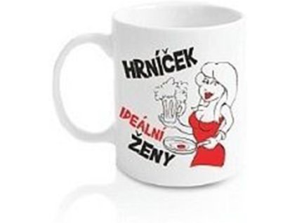 Vtipný hrnek - Ideální ženy