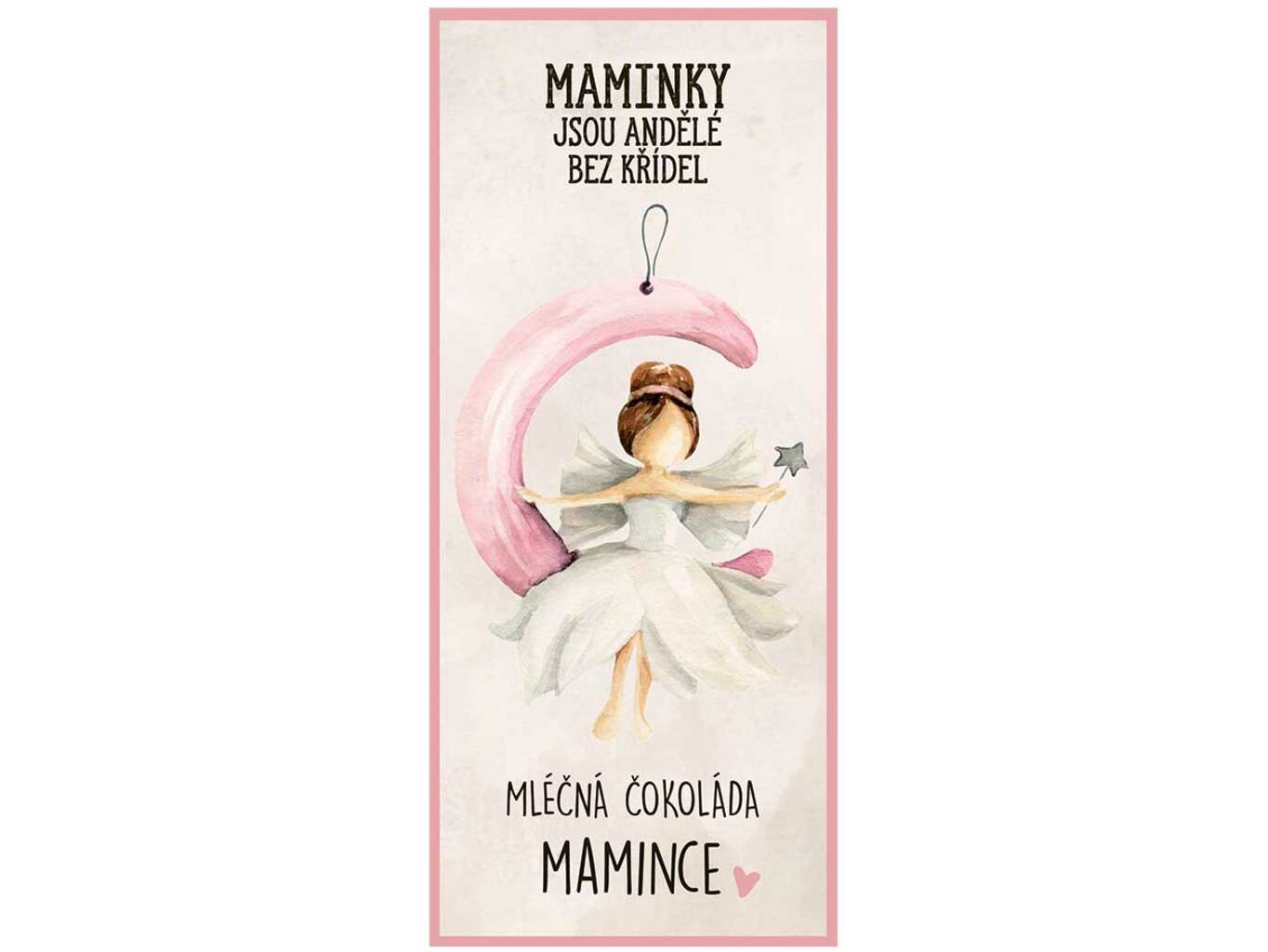 Bohemia Gifts Dárková mléčná čokoláda 100 g – Maminky jsou andělé bez křídel