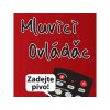 mluvici dalkovy ovladac ovladej zenu 1