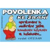 Povolenka ke žraní