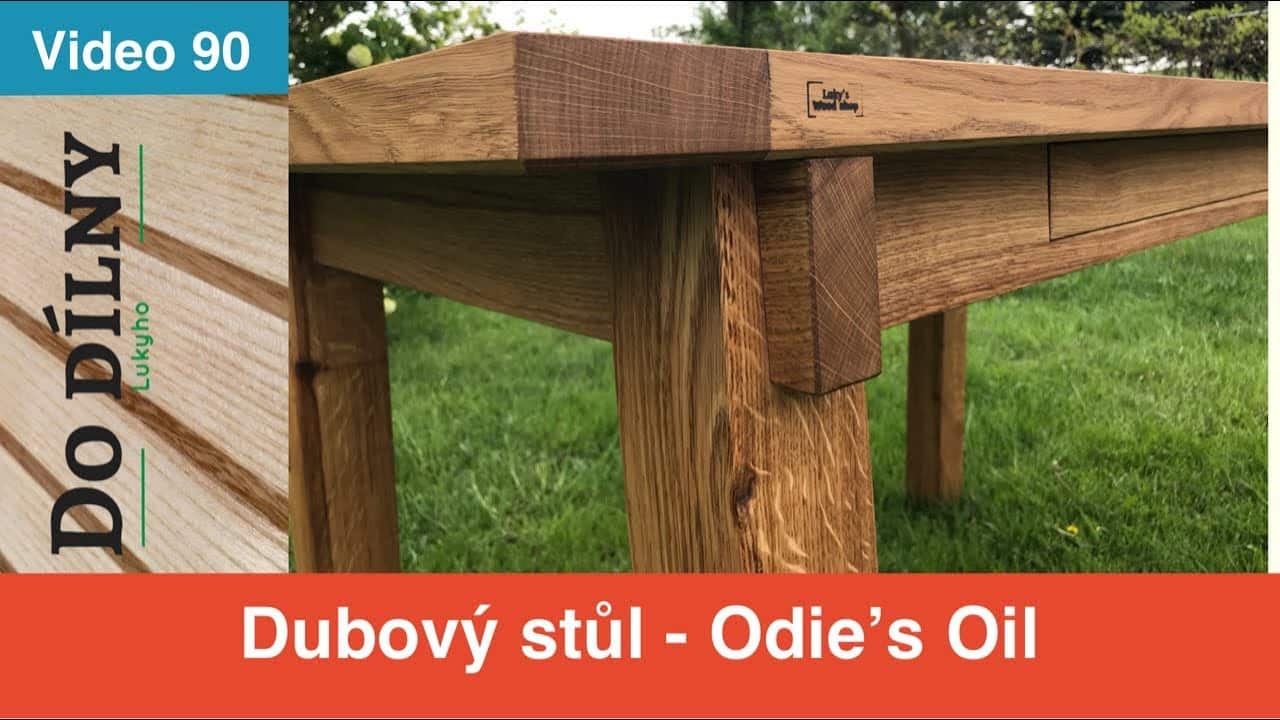 Dubový stůl – Odie’s Oil