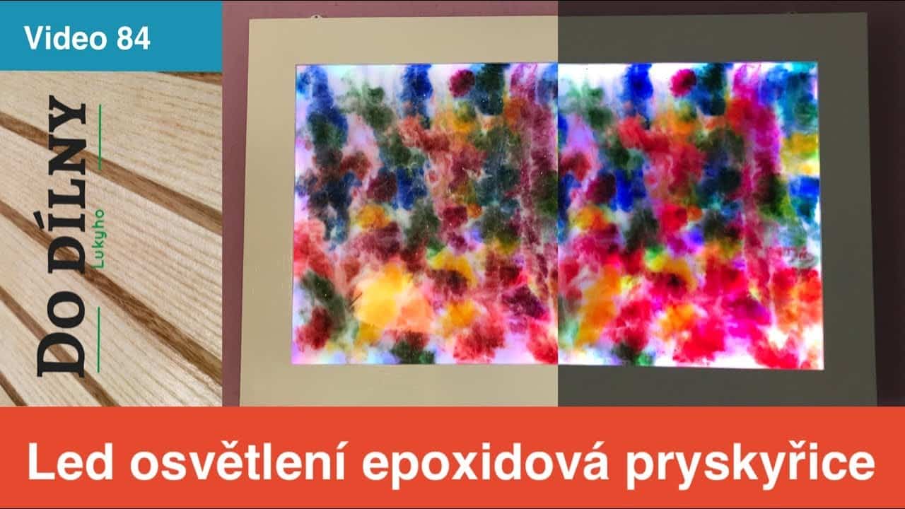 Tip na zpracování epoxidové pryskyřice – Led osvětlení