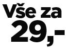 Vše za 29 Kč