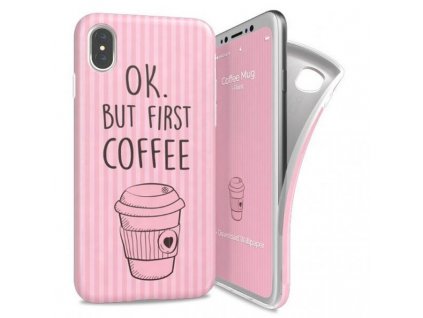 Pouzdro i-Paint pro iPhone X, "OK. BUT FIRST COFFEE", růžový