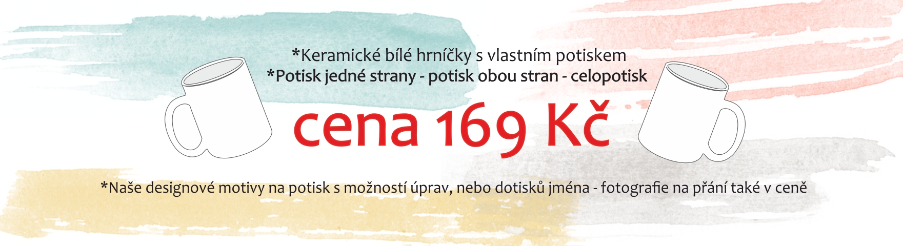 Potisk hrnků celopotisk za 169 Kč