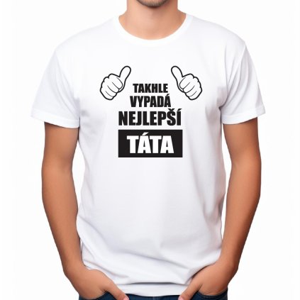 Takhle vypadá nejlepší táta Pánské bílé náhled