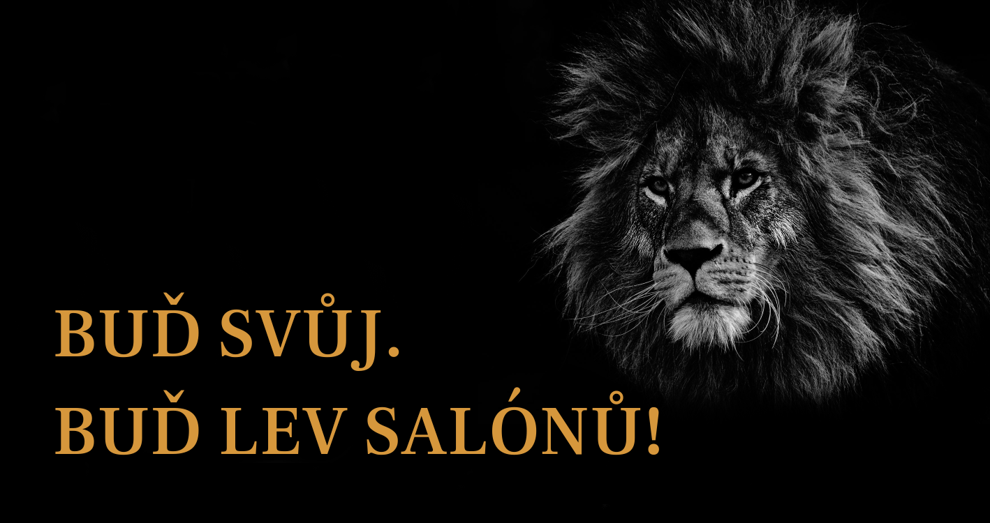 Buď Gentleman, buď Lev Salónů