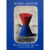 Kamil Lhoták - Grafické dílo v kontextu ostatní tvorby - Libor Šteffek