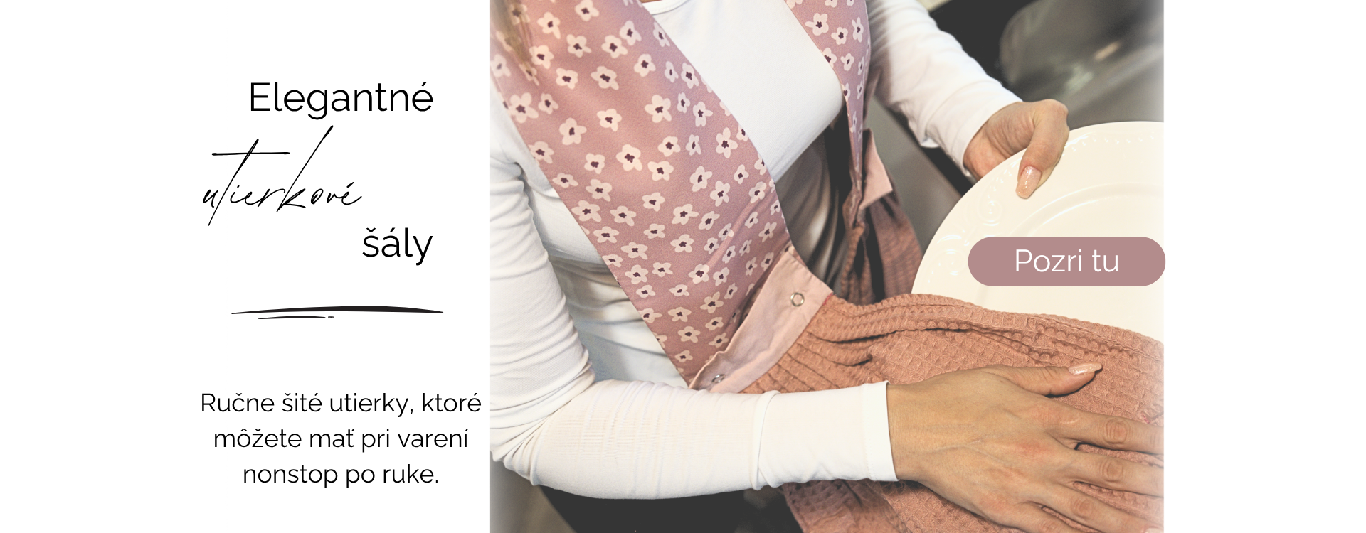 Elegantné kuchynske utierky