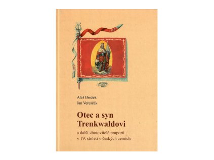 publikace otec a syn trenkwaldovi