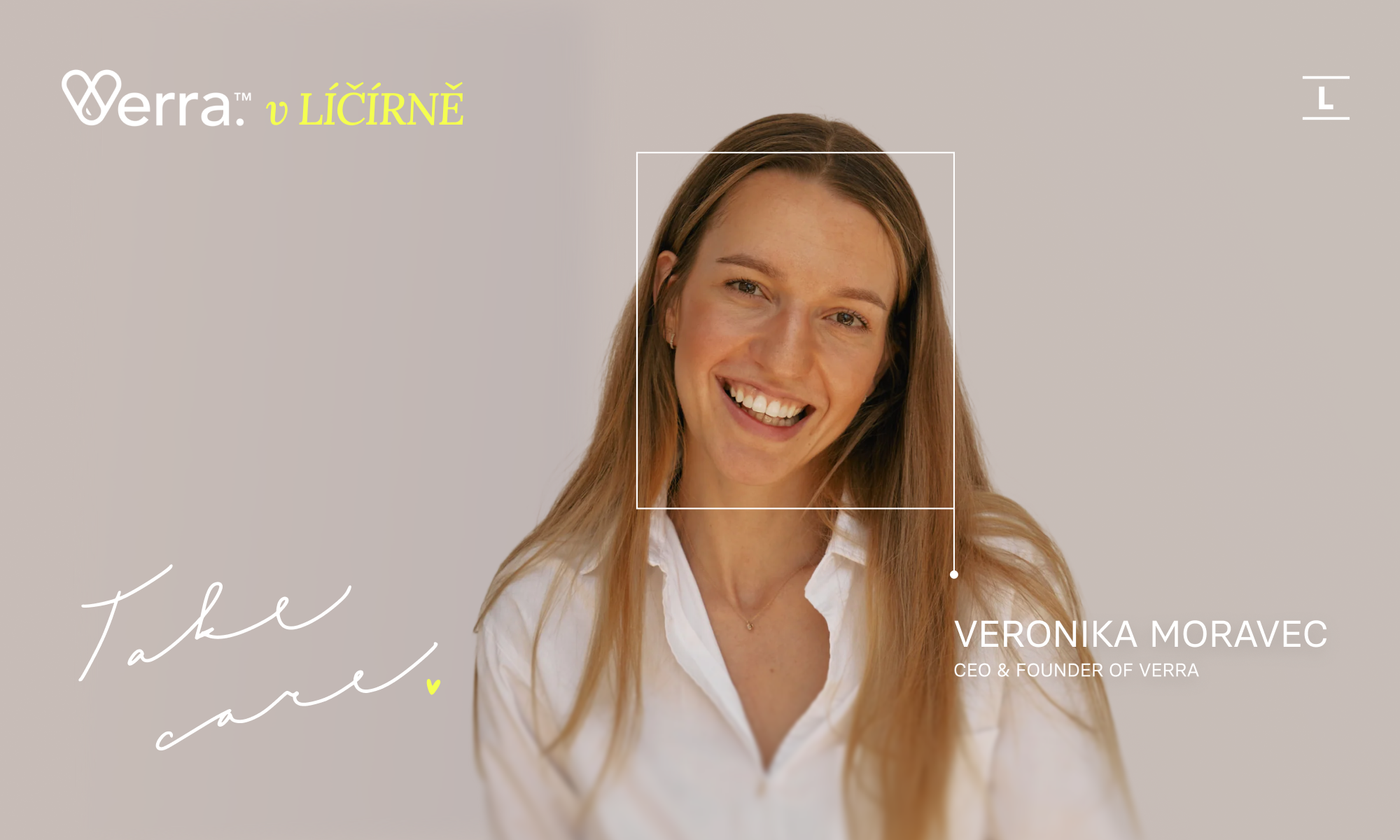 Take Care: Veronika Moravec