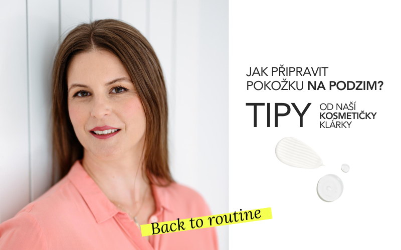 Podzimní beauty restart s Klárou Novotnou