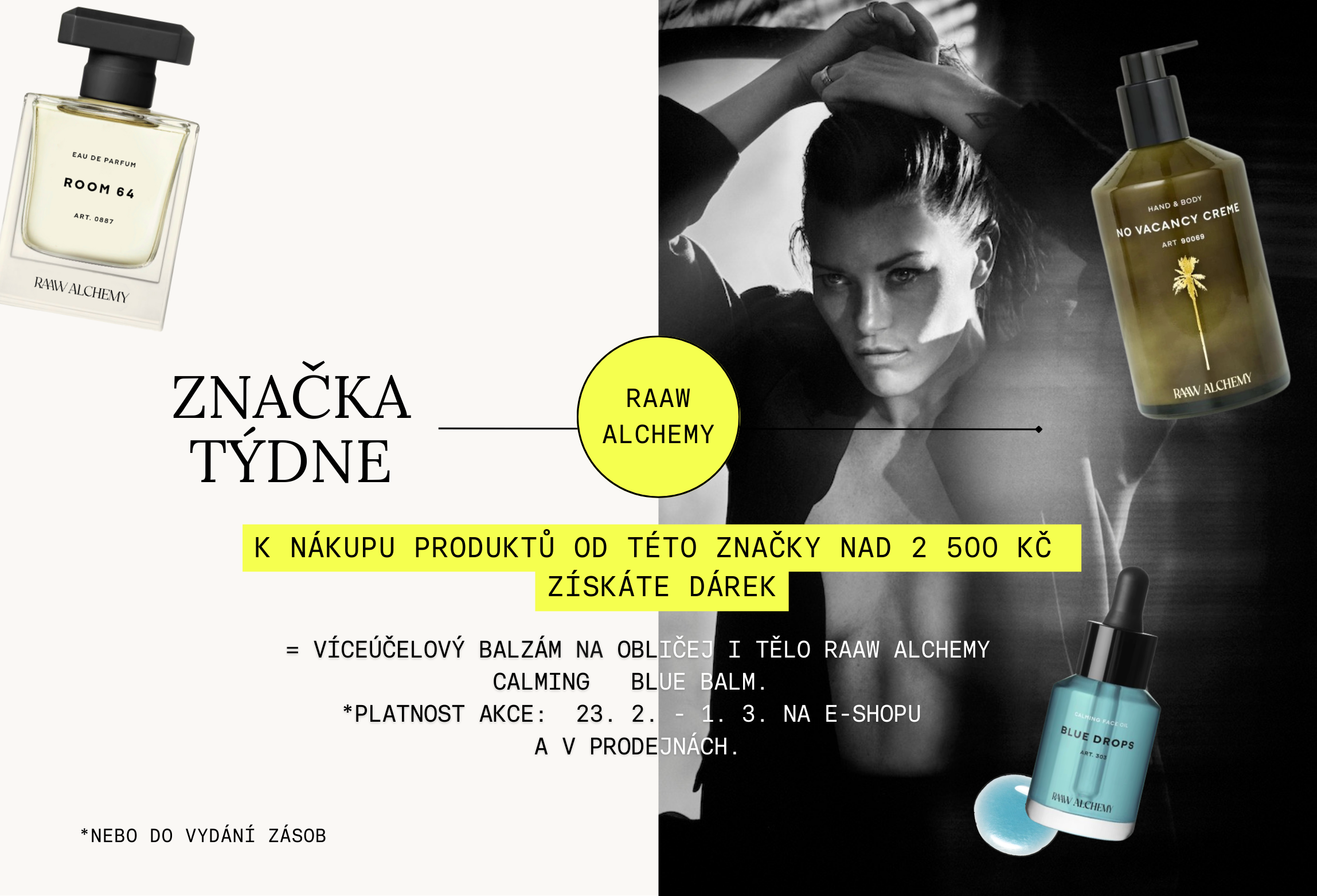 Darek k nakupu Raaw Alchemy