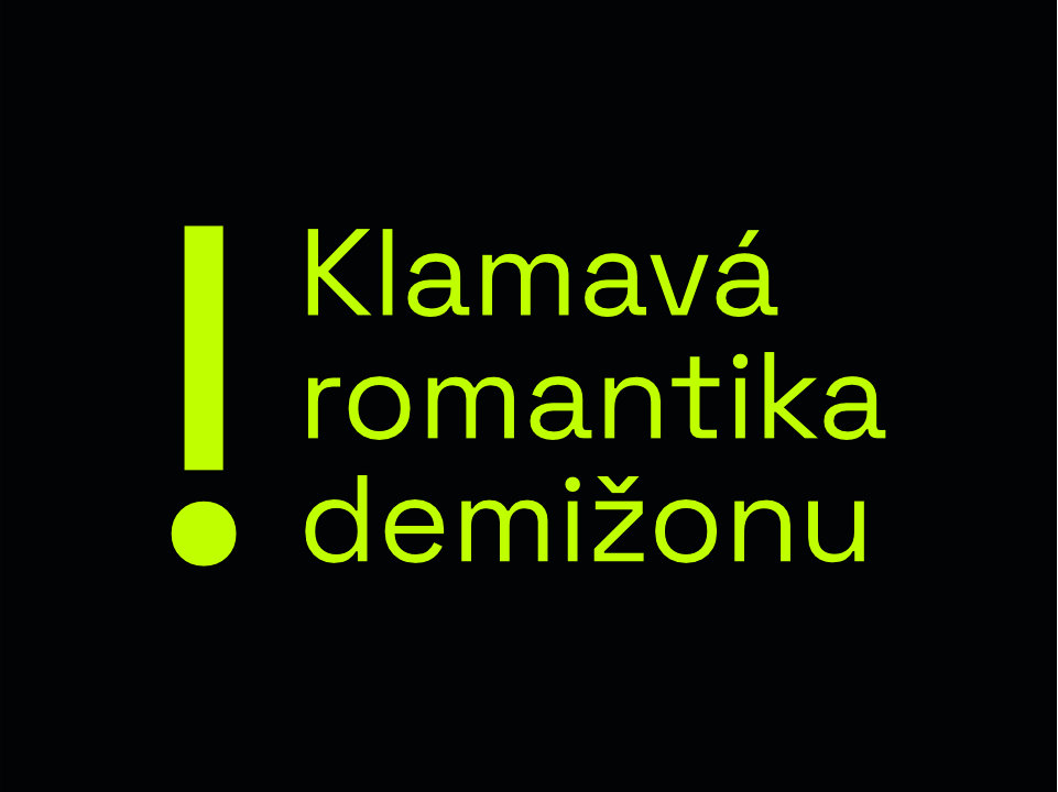 Klamavá romantika demižonu.