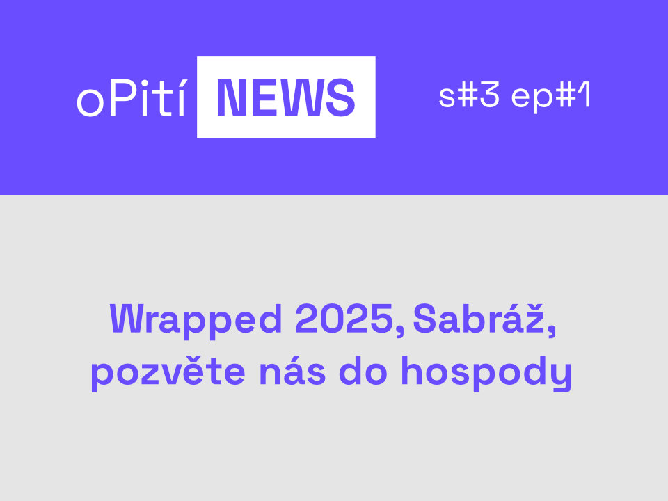 oPití NEWS S3E1 - Wrapped 2025, nejprodávanější produkty na Lihovárku