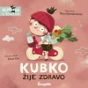 kubko zije zdravo stonozka marta galewska kustra joanna kwos 2000x2000 11zon