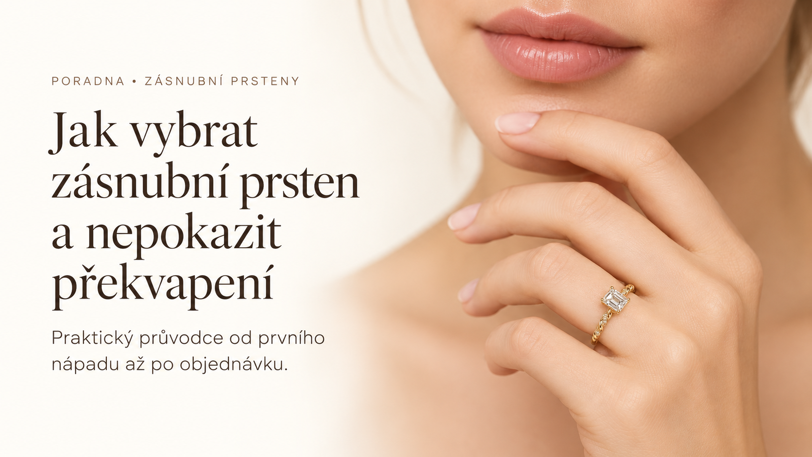 Jak vybrat zásnubní prsten a nepokazit překvapení