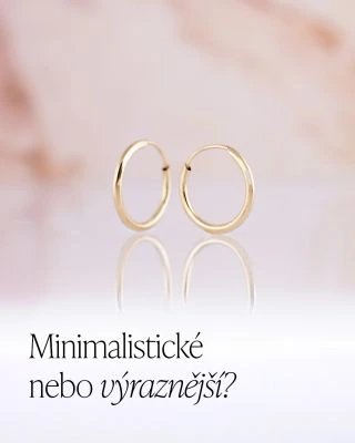 Pokiaľ si nie ste istá, voľte jemný tvar a menšiu veľkosť. Menej je často viac. ✨