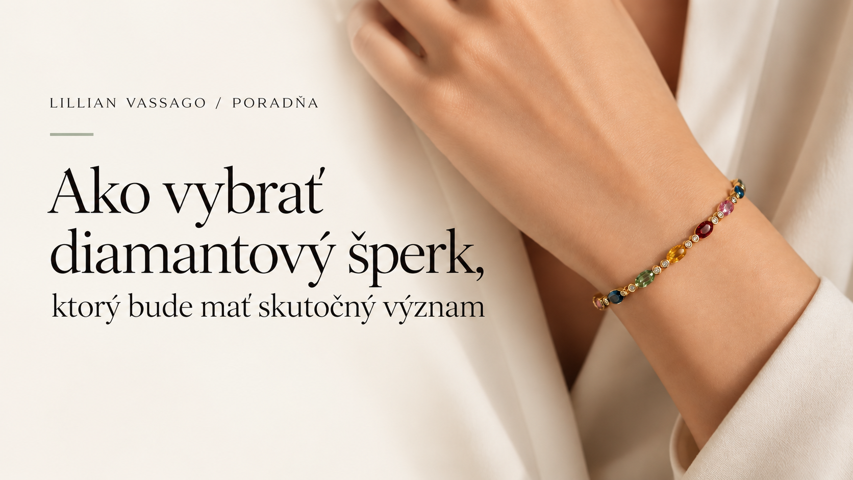 Ako vybrať diamantový šperk, ktorý bude mať skutočný význam