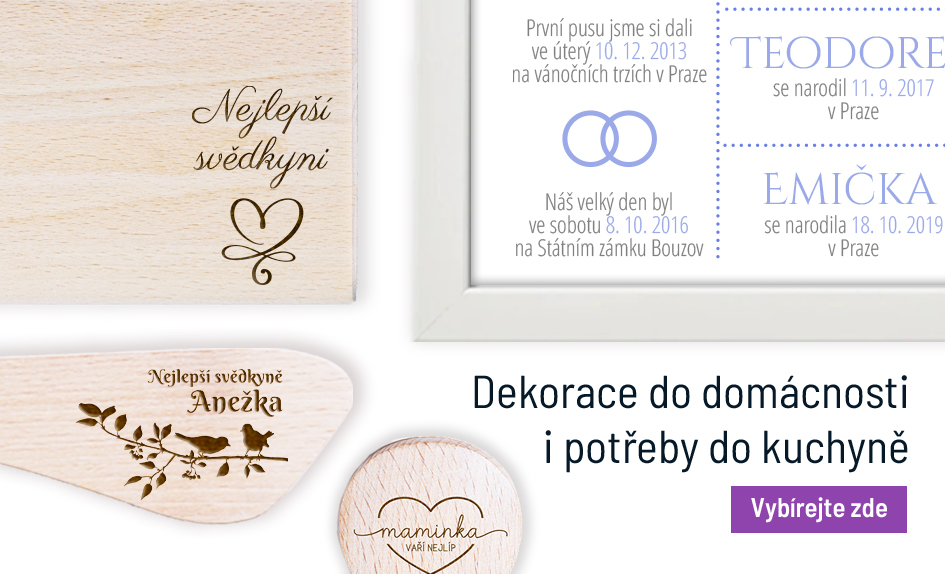 Dekorace do domácnosti i potřeby do kuchyně