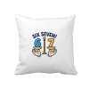 Polštářek Six seven