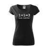 Dámské tričko 1+1=3