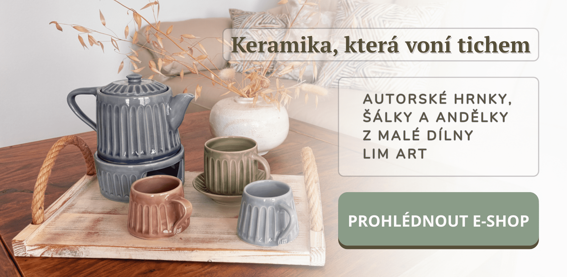 Keramika, která voní tichem