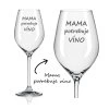 Mama potrebuje víno