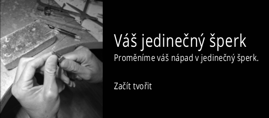 Ruční výroba šperků na zakázku s důrazem na detail a osobní design.