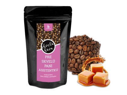 KÁVA PRE SKVELÚ ASISTENTKU