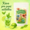 Káva pro učitelku s mojitem