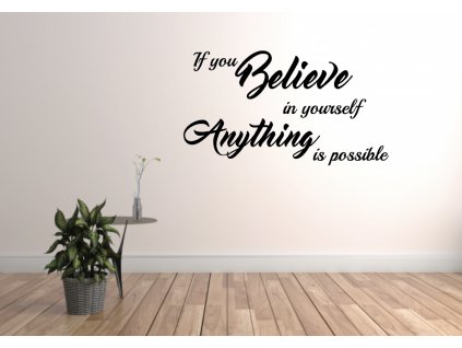 Anything is possible (Farba Šedá, Rozmer 80x45)