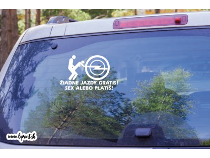 žiadne jazdy grátis opel (Farba Brúsený Hliník, Rozmer 20x25)