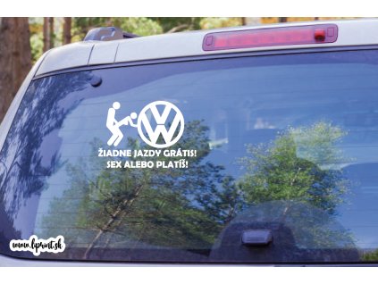 Žiadne jazdy grátis VW (Farba Brúsený Hliník, Rozmer 20x25)