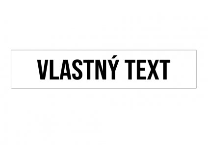 Okrasná ŠPZ "VLASTNÝ TEXT" bez znaku (Farba Biela, Rozmer 52x11cm)