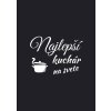 Zástera Najlepší kuchár na svete (Farba Šedá)