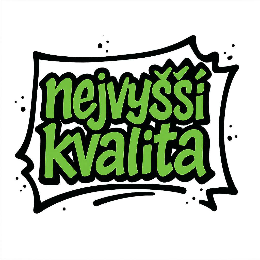 Nejvyšší kvalita