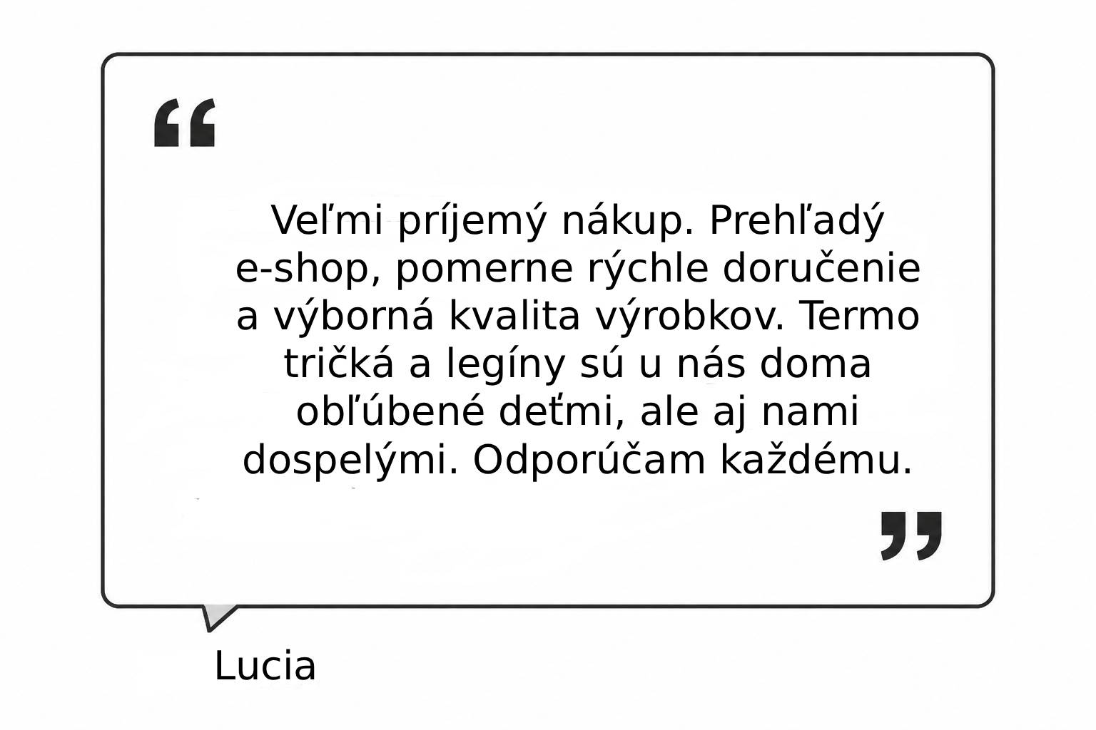 Spokojní zákazníci Little Angel®