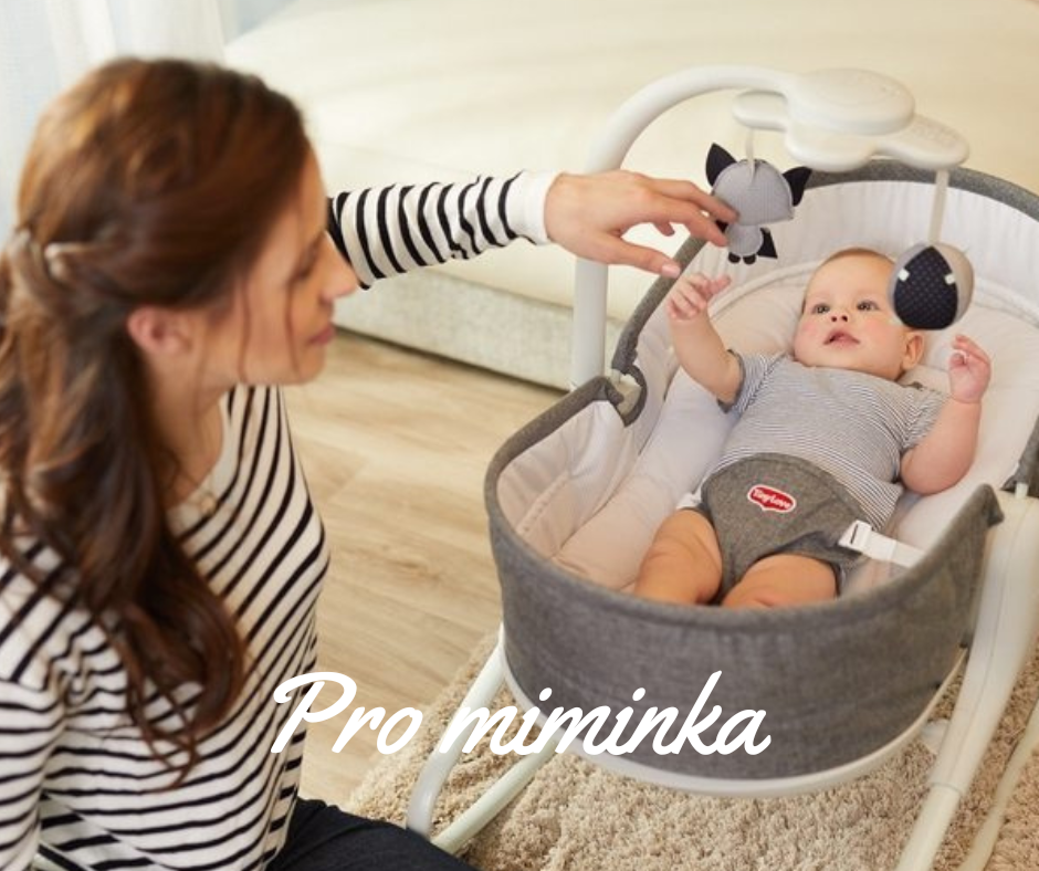 Pro miminka