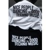 nice-people-dancing-to-good-techno-music-tricko-live-more.jpg