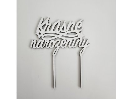 Zápich Krásné narozeniny bílý dřevěný