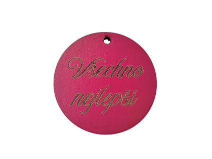 Cedulka kulatá "Všechno nejlepší I." růžová