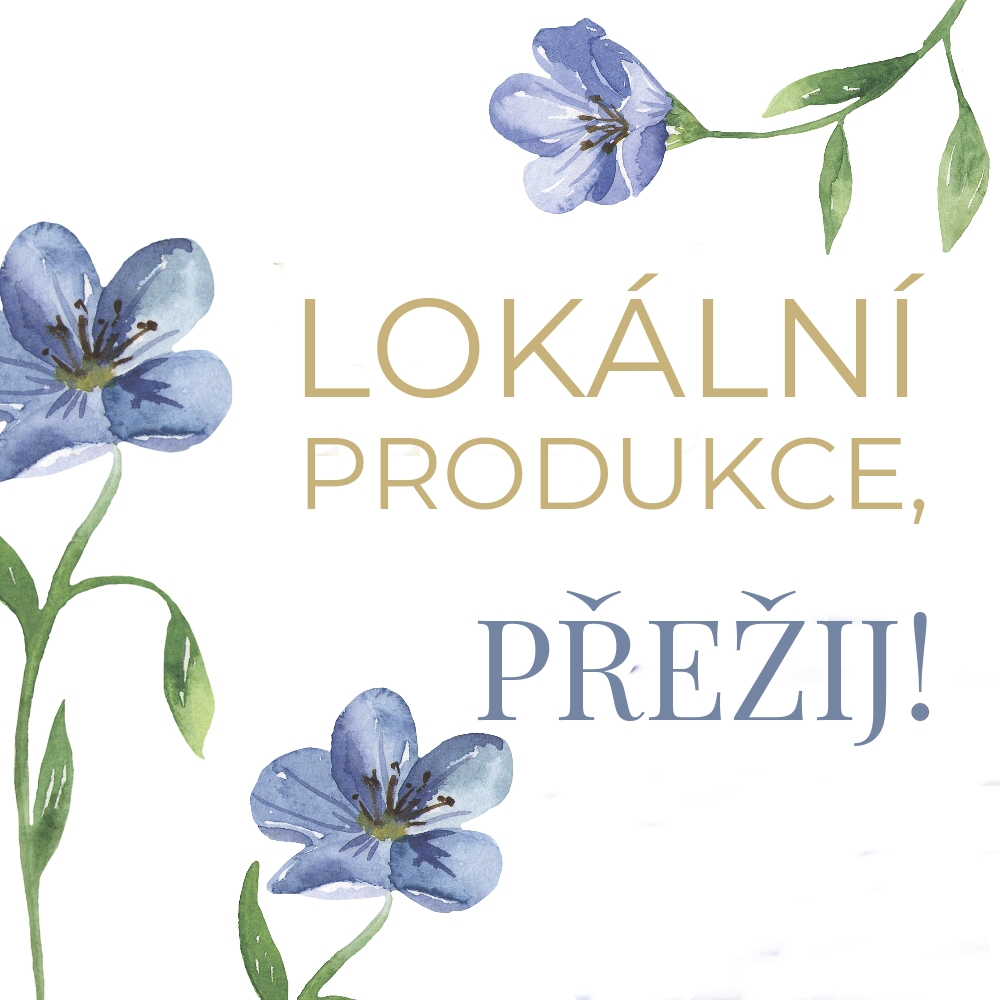 Lokální produkce, přežij!