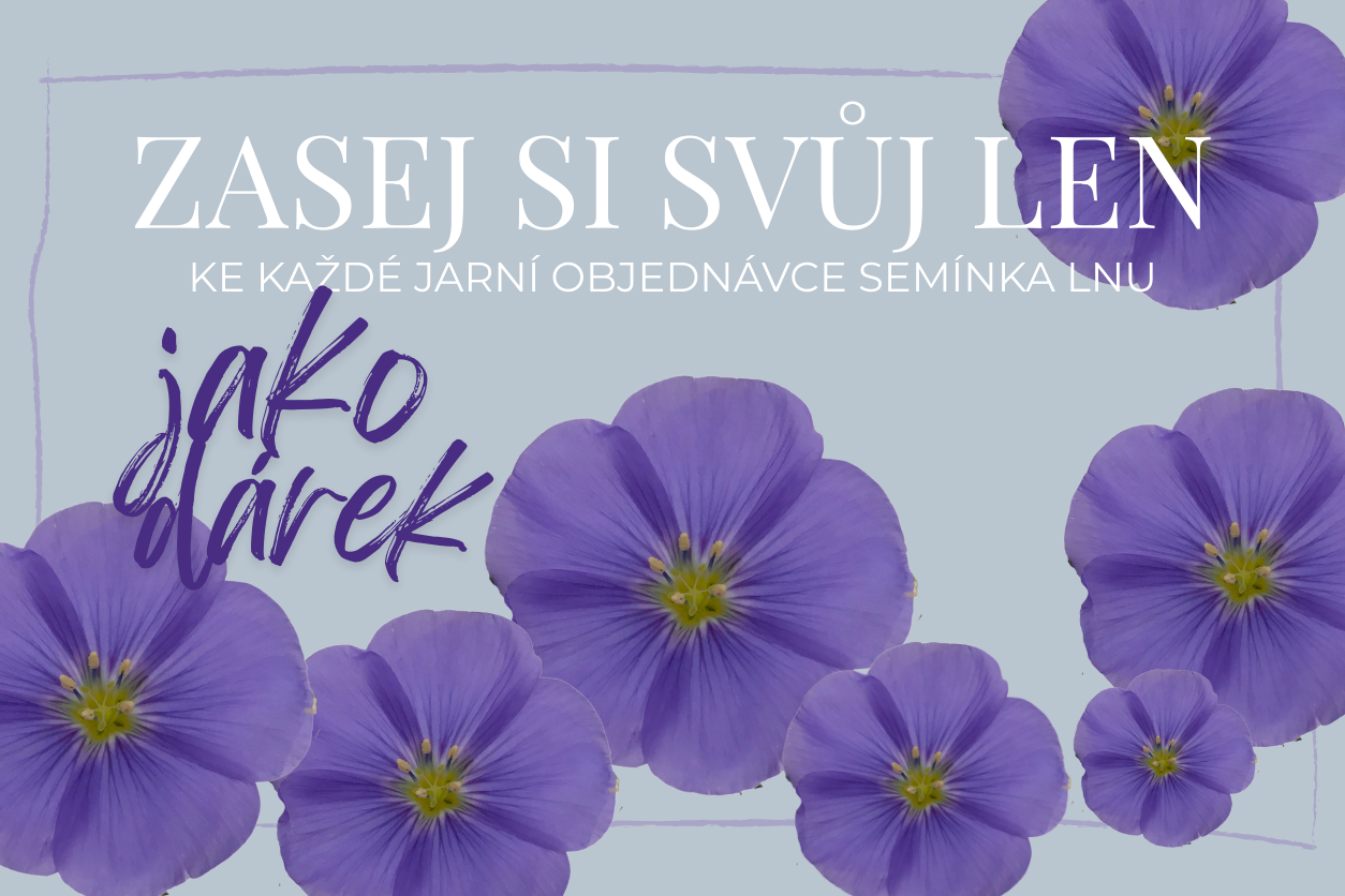 vypěstuj si svůj len