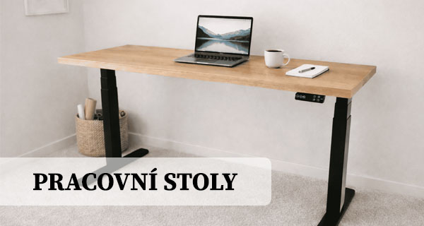 Pracovní stoly
