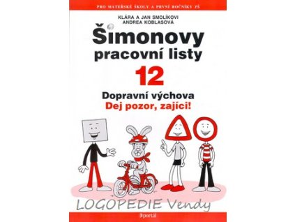 Šimonovy pracovní listy 12  Dopravní výchova