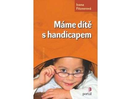 Máme dítě s handicapem