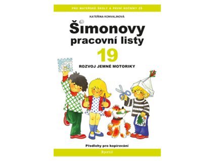 Šimonovy pracovní listy 19 - Rozvoj jemné motoriky