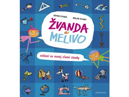 Žvanda a Melivo - Cvičení na rozvoj slovní zásoby