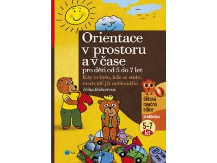 Orientace v prostoru a v čase pro děti od 5 do 7 let